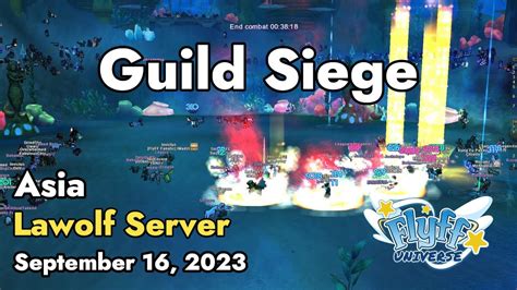 Guild Siege Lawolf Server September Flyff Universe Youtube