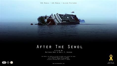 Sewol Ferry Documentary - 에프터 더 세월호 (다큐 티저) 'AFTER THE SEWOL' (OFFICIAL ...