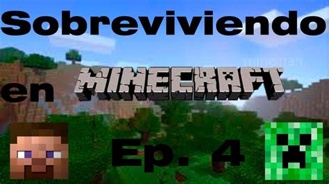 Sobreviviendo En Minecraft Ep Un Desfiladero Youtube