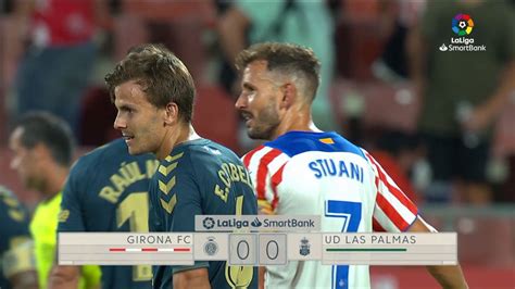 Girona Vs Las Palmas Resumen Goles Y Mejores Jugadas De Laliga Smartbank