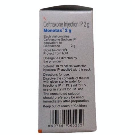 2g Monotax Ceftriaxone Injection IP At Rs 137 96 Box Ceftriaxone