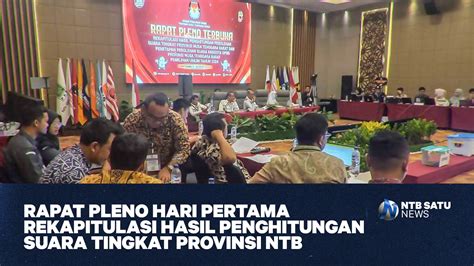 Rapat Pleno Hari Pertama Rekapitulasi Hasil Penghitungan Suara Tingkat