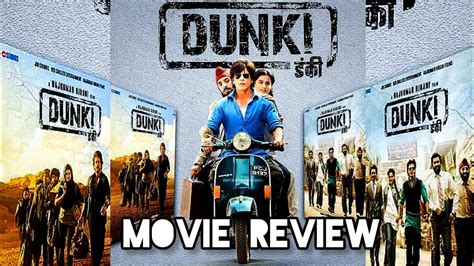 Dunki Movie Review Atanu Sen YouTube