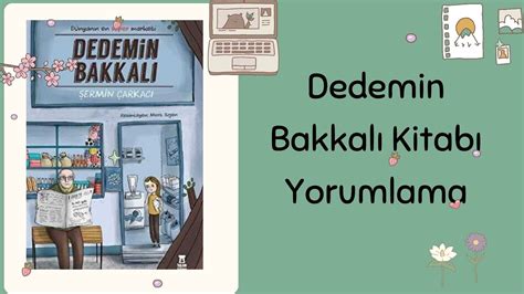 Dedemin Bakkalı Kitap Yorumlama YouTube