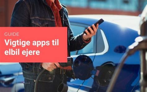 Vigtige Apps Til Elbilejere