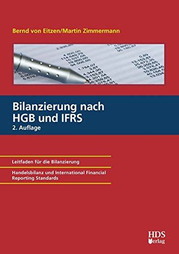 Bilanzierung nach HGB und IFRS Leitfaden für Bilanzierung