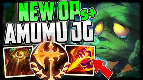 Amumu Buffs Feel So Good How To Play Amumu Jungle Carry Amumu