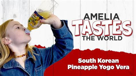 Amelia Tries Pineapple Yogo Vera From South Korea Youtube