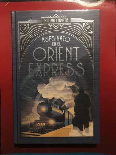 Libro Asesinato En El Expreso De Oriente Agatha Christie Cuotas Sin