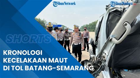 Kronologi Kecelakaan Maut Di Tol Batang Minibus Hantam Truk Trailer 7