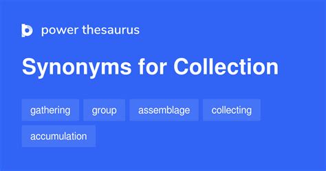 Collection Synonyms 2 430 Words And Phrases For Collection