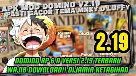 Tema Terbaru Luffy Apk Mod Domino Terbaru Versi X Speeder