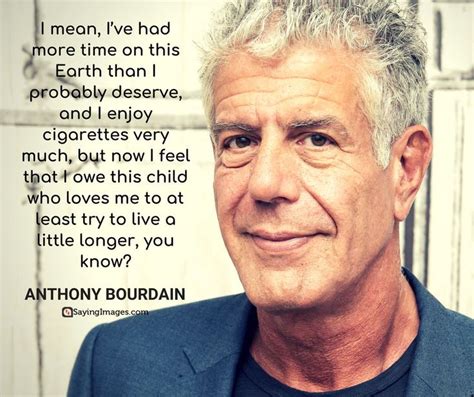 30 Most Memorable Anthony Bourdain Quotes About Life Food And Travel