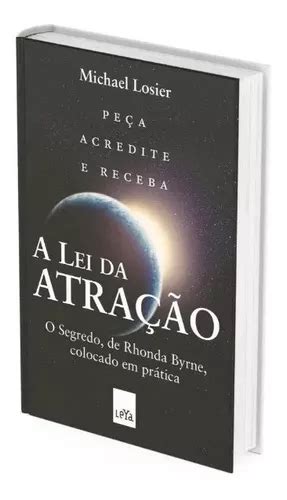 Livro A Lei Da Atração O Segredo Colocado Em Prática Parcelamento