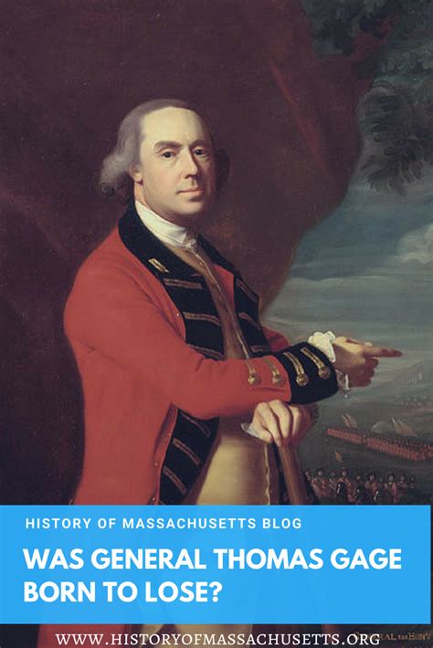 Was General Thomas Gage Born to Lose? - History of Massachusetts Blog