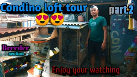 CONDINO LOFT TOUR AT SA PANG MALAKASAN NATIN BREEDERAN AT UPDATE NADIN