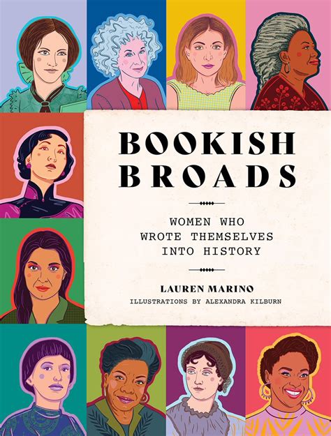 Pdf Read Bookish Broads Women Who Wrote Themselves Into History Full Pages New Twitter