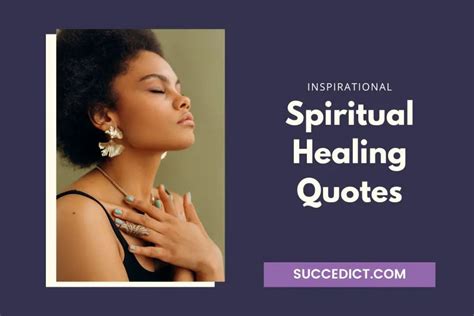 51 Spiritual Healing Quotes And Sayings For Inspiration Succedict