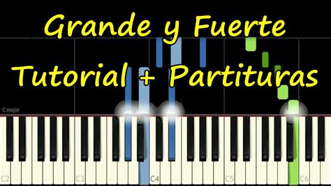 GRANDE Y FUERTE Piano Tutorial Cover Facil Partitura PDF Sheet