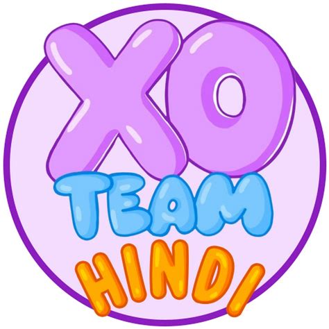 Xo Team Hindi Youtube
