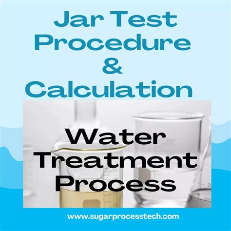 Jar Test Procedure For Coagulant And Flocculants Optimization