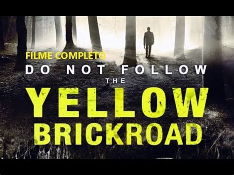 Filme Completo Yellow Brick Road 2010 LEGENDADO Estrada De