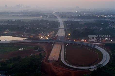 Menilik Pembangunan Jalan Tol Serbaraja Seksi 1B CBD Legok MerahPutih