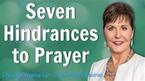 Joyce Meyer Sermons 2021 🔥 Seven Hindrances To Prayer 🍀 Youtube