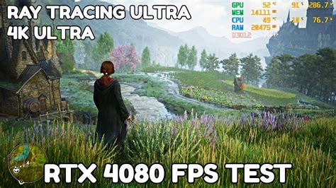 Hogwarts Legacy Fps Performance Test Rtx 4080 Ultra Ray Tracing 4k