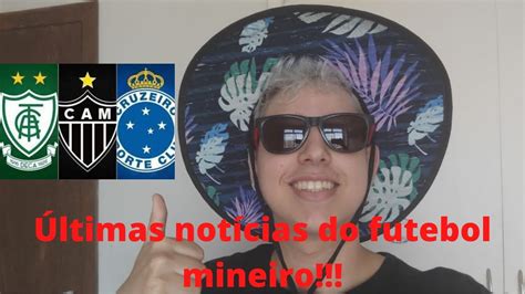 Como N O Ser Desinformado Ltimas Not Cias Futebol Mineiro Youtube