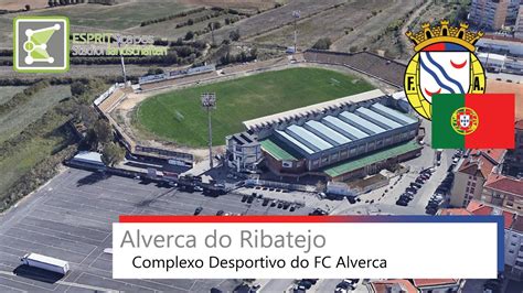 Complexo Desportivo Do Fc Alverca Fc Alverca Rotation Google