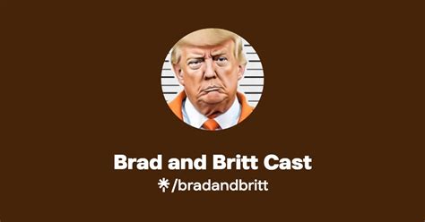 Brad And Britt Cast Facebook Linktree