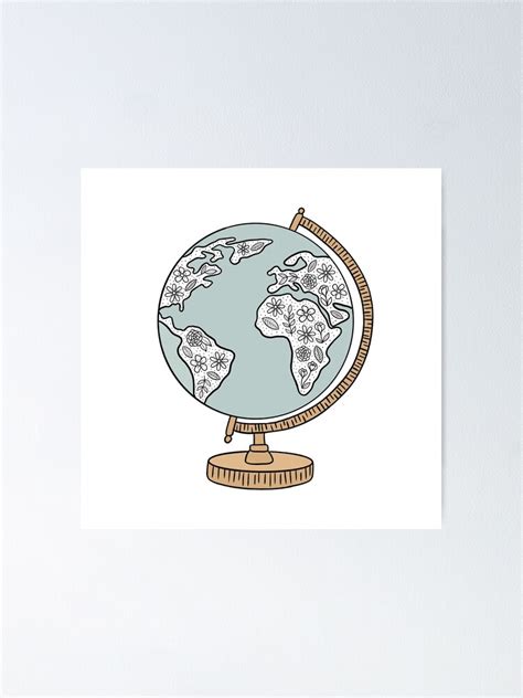 Globe Design Poster For Sale By Jamiemaher15 Redbubble