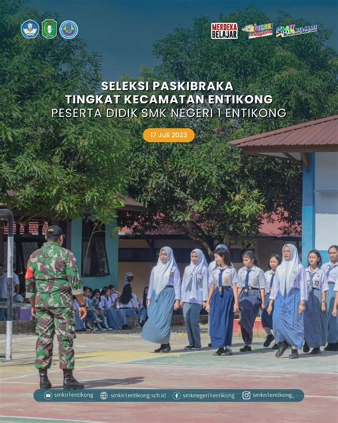 Seleksi Paskibraka Peserta Didik Smk Negeri 1 Entikong Tingkat