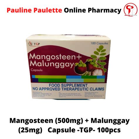 Mangosteen 500mg Malunggay 25mg Capsule 100pcs 1Box Lazada PH