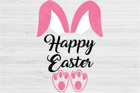 Happy Easter Svg Easter Svg Files Or Cricut And Silhouette