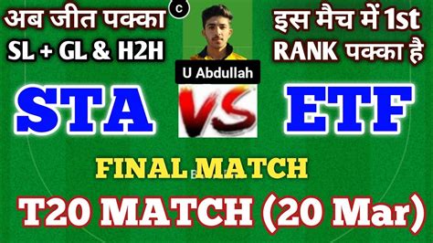 Sta Vs Etf Dream11 Prediction Sta Vs Etf Sta Vs Etf Dream11 Team