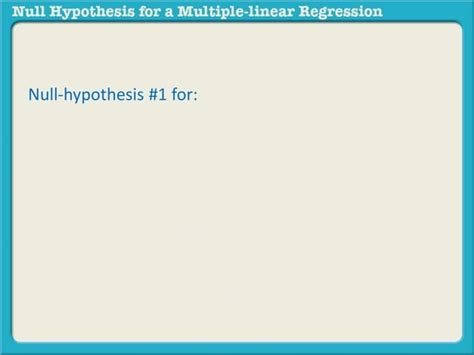 Null Hypothesis For Multiple Linear Regression PPT