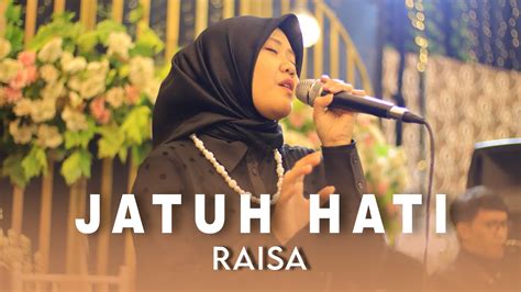 Raisa Jatuh Hati Harmony Project Music Entertainment Youtube