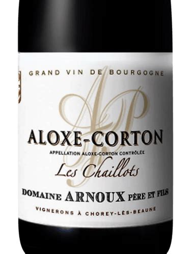 Domaine Arnoux P Re Fils Aloxe Corton Er Cru Les Chaillots