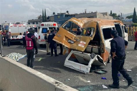 Volcadura De Combi En La México Puebla Deja Un Muerto Y 15 Heridos