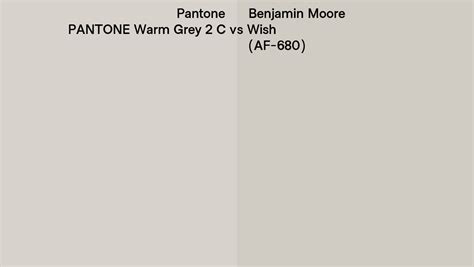 Pantone Warm Grey 2 C Vs Benjamin Moore Wish Af 680 Side By Side