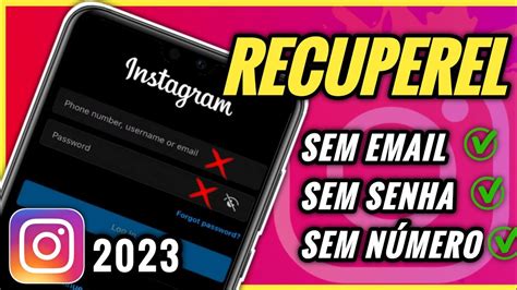 Como Recuperar Sua Conta Do Instagram Sem E Mail Sem Número Sem Senha