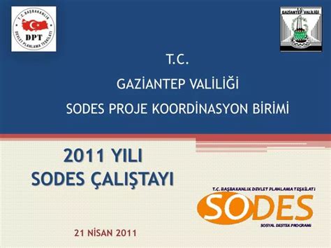 Ppt T C Gaz Antep Val L Sodes Proje Koord Nasyon B R M