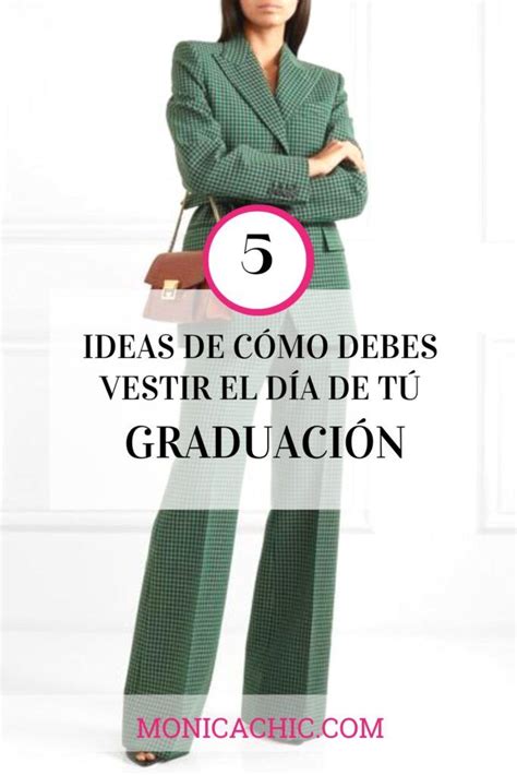 C Mo Vestirse Para La Graduaci N Ideas Glamurosas Para Triunfar