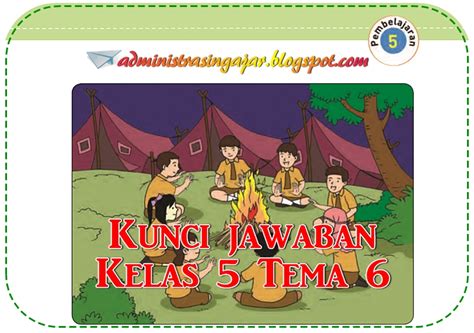 Kunci Jawaban Buku Tematik Tema Kelas Halaman