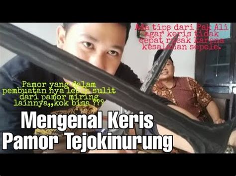 Mengenal Keris Pamor Tejo Kinurung Youtube