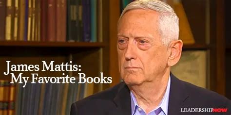 James Mattis: My Favorite Books | The Leading Blog: A Leadership Blog
