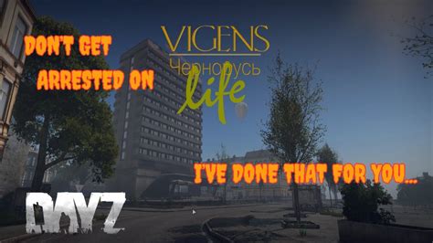 I Got Caught And This Is How It Went DayZ Vigens RP YouTube