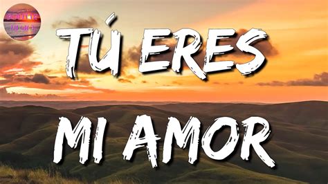 R O Roma Calibre T Eres Mi Amor Letras Lyrics Youtube